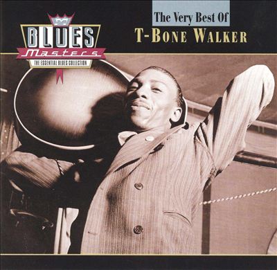 Blues Masters: The Very Best of T-Bone Walker