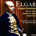 Elgar: Enigma Variations; Nursery Rhyme Suite; Chanson de Matin; March No. 4