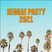 Reggae Party 2021