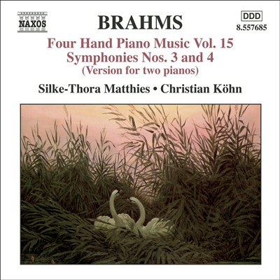 Brahms: Four Hand Piano Music, Vol. 15 - Symphonies Nos. 3 & 4
