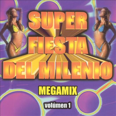 Super Fiesta del Milenio, Vol. 1