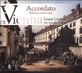 Accordato: Habsburg Violin Music