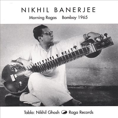 Morning Ragas: Bombay Complete Concert 1965