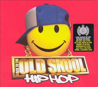 Back to the Old Skool: Hip Hop