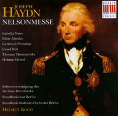 Mass for soloists, chorus, organ & orchestra in D minor ("Lord Nelson"), H. 22/11