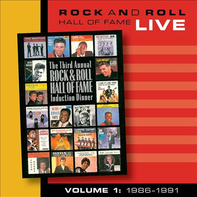 Rock and Roll Hall of Fame, Vol. 1: 1986-1991