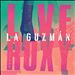La Guzmán: Live at the Roxy