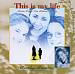 This Is My Life [Music From the Motion Picture]