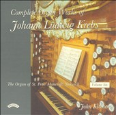 Complete Organ Works of Johann Ludwig Krebs, Vol. 6