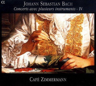 Bach: Concerts avec plusieurs instruments, Vol. 4