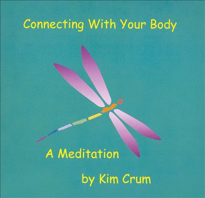 Connecting with Your Body