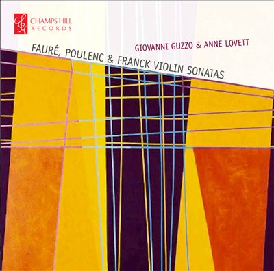 Fauré, Poulenc, Franck: Violin Sonatas