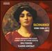 Rachmaninov: Monna Vanna (Act 1); Songs