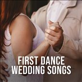 First Dance Wedding Songs