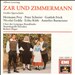 Albert Lortzing: Zar und Zimmermann (Großer Querschnitt)