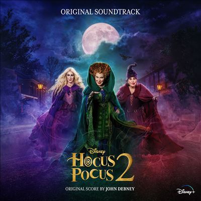 Hocus Pocus 2 [Original Motion Picture Soundtrack]