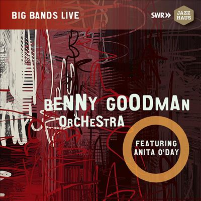 Bigbands Live: Benny Goodman Orchestra