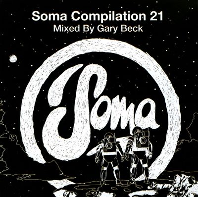 Soma Compilation, Vol. 21