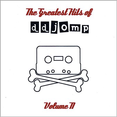 The Greatest Hits of Ddjomp, Vol. II