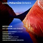 Messiaen: Des Canyons aux Étoiles