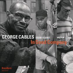 lataa albumi George Cables - in Good Company