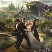 Oz the Great and Powerful [Original Soundtrack]