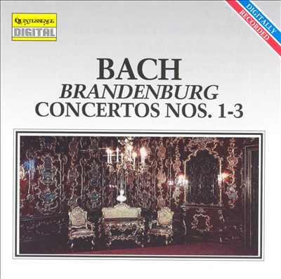 Bach: Brandenburg Concertos Nos. 1-3