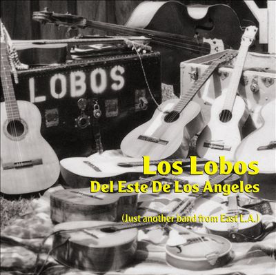 Los Lobos Biography, Songs, & Albums | AllMusic