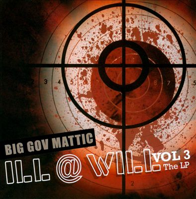 Ill @ Will, Vol 3: The LP