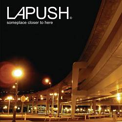 lataa albumi Lapush - Someplace Closer to Here