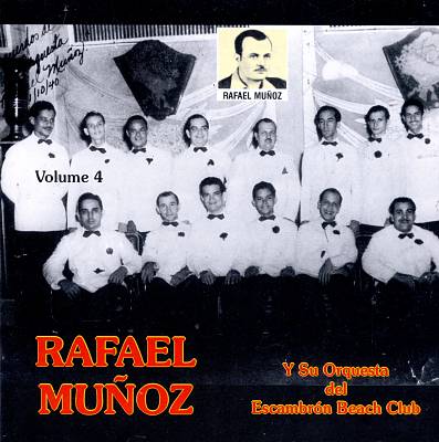 Rafael Munoz, Vol. 4