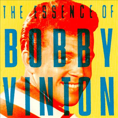 The Essence of Bobby Vinton