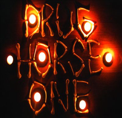 Drughorse One