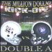 The Million Dollar Kickoff