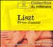 Liszt: Rêves d'amour