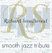 Richard Smallwood Smooth Jazz Tribute