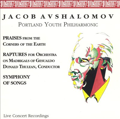Jacob Avshalomov: Symphony of Songs, etc.