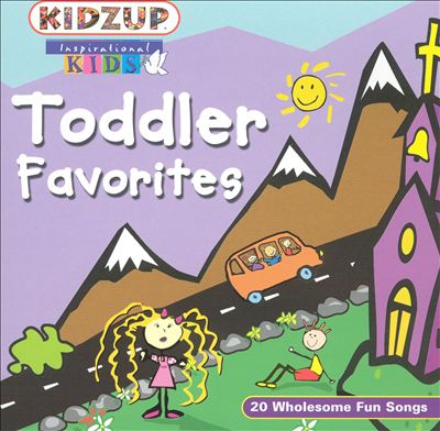 Toddler Favorites [Kidzup]