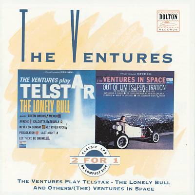 The Ventures Play Telstar -- The Lonely Bull and Others /(The) Ventures in Space