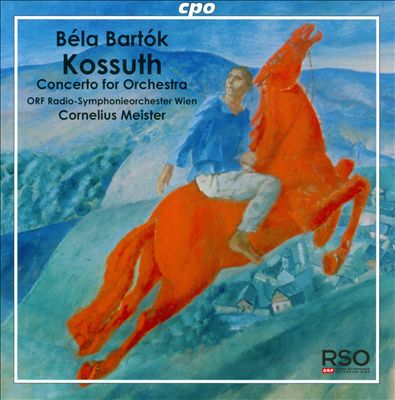 Kossuth, symphonic poem for orchestra, Sz. 21, BB 31