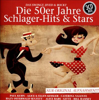 Die 50er Jahre Schlager: Hits & Stars