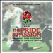 Pride & Passion: XV Great English Rugby Anthems