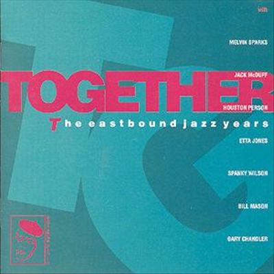 Together: The Eastbound Jazz Years