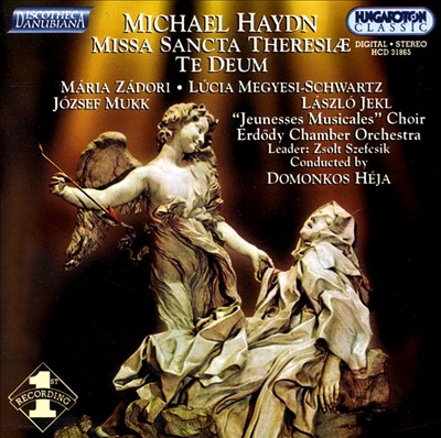 Haydn: Missa Sancta Theresiae / Te Deum
