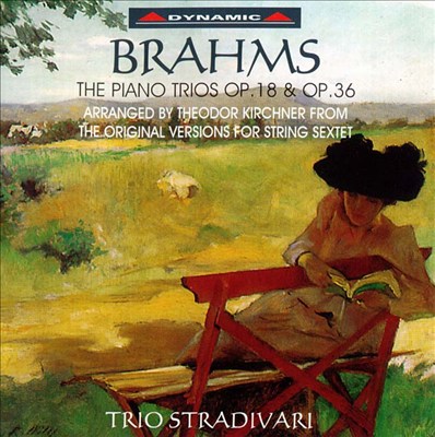 Brahms: The Piano Trios Op.18 & Op.36
