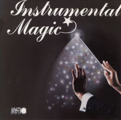 Mystic Music Presents Instrumental Magic