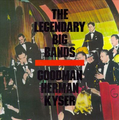 The Legendary Big Bands [Sony Special Products]