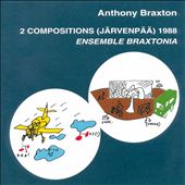 2 Compositions (Jarvenpaa) 1988, Ensemble Braxtonia