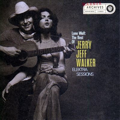 Lone Wolf: The Best of Jerry Jeff Walker