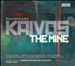 Einojuhani Rautavaara: Kaivos (The Mine)